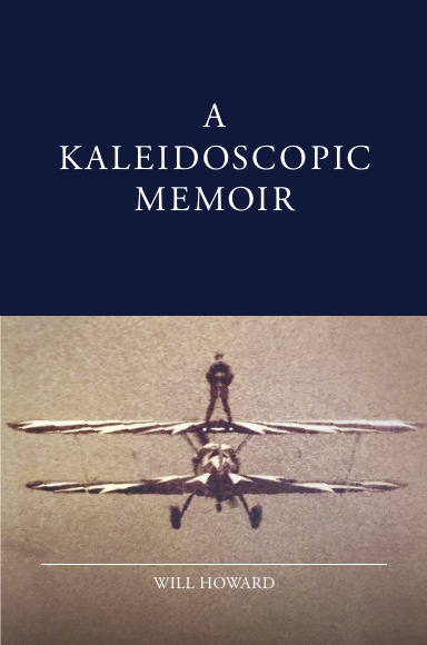 A KALEIDOSCOPIC MEMOIR