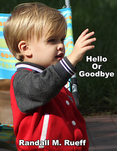 Hello Or Goodbye