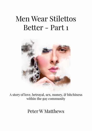 Men Wear Stilettos Better - Part 1