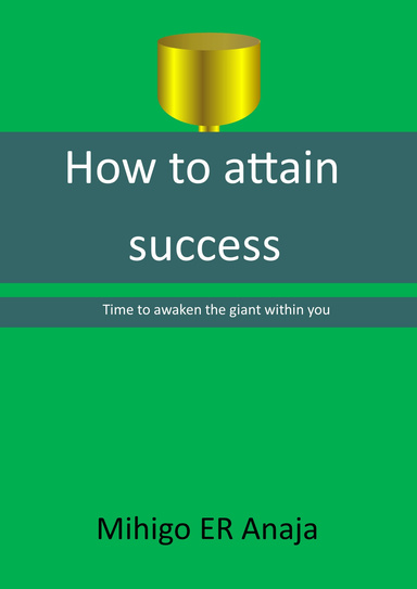 How to attain success