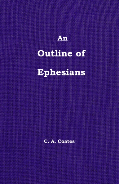 The Outline of Ephesians