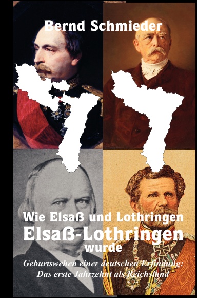 Wie Elsaß und Lothringen Elsaß-Lothringen wurde