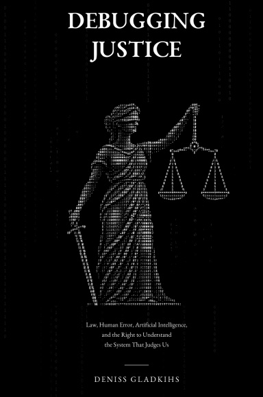 DEBUGGING JUSTICE
