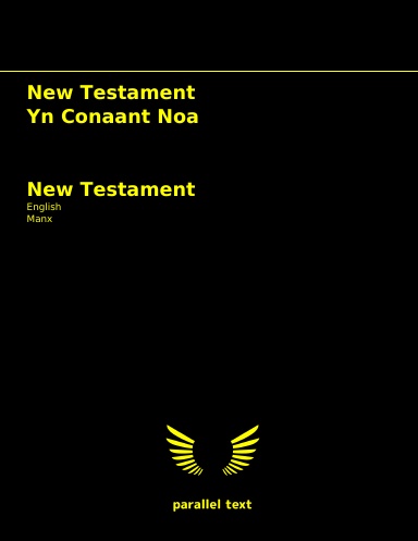 New Testament: English - Manx parallel text