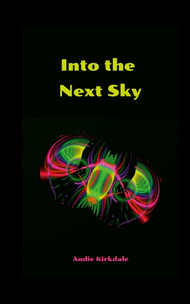 Into the Next Sky