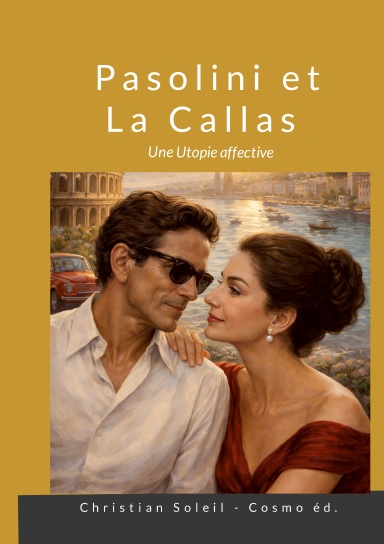 Pasolini et La Callas