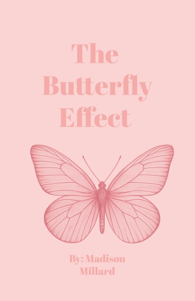 The Butterfly Effect