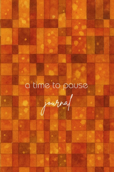 A Time to Pause