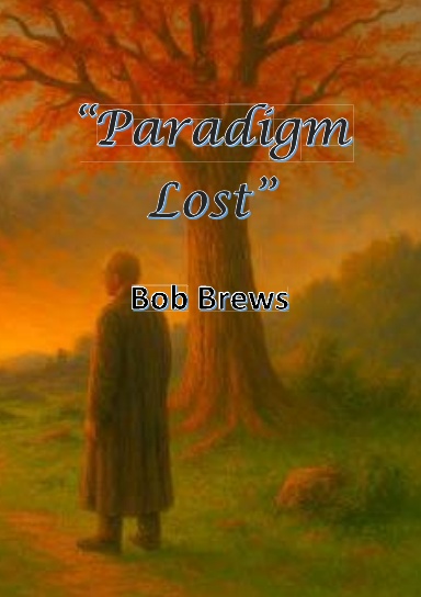Paradigm Lost