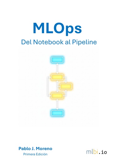 MLOps del Notebook al Pipeline