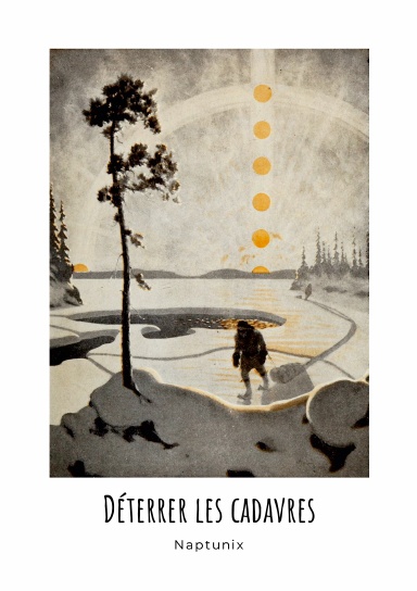 Déterrer Les Cadavres