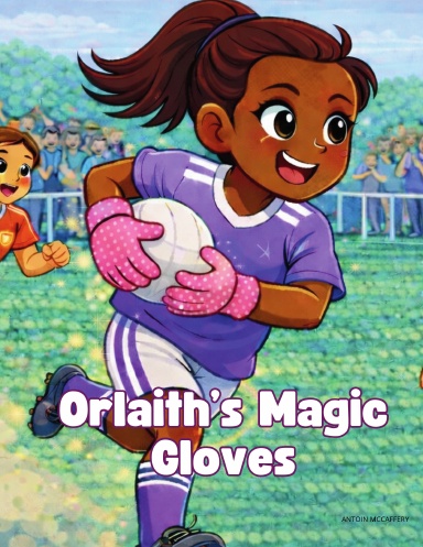 Orlaith's Magic Gloves