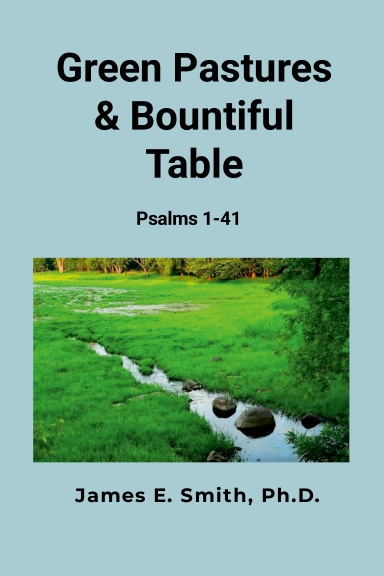 Green Pastures & Bountiful Table
