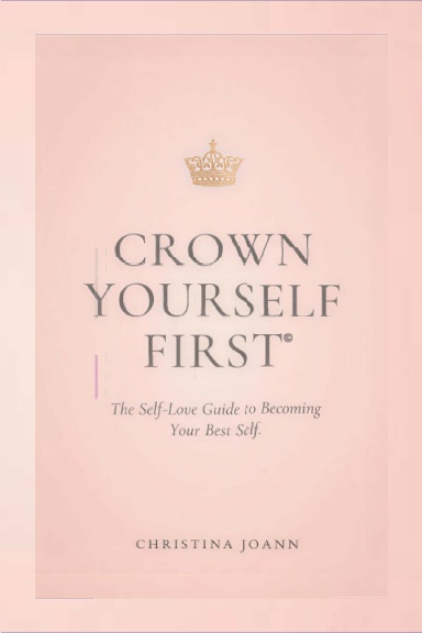 CROWN YOURSELF FIRST