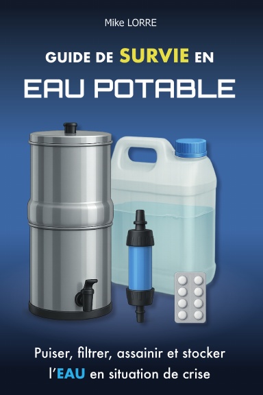 Guide de Survie en Eau Potable