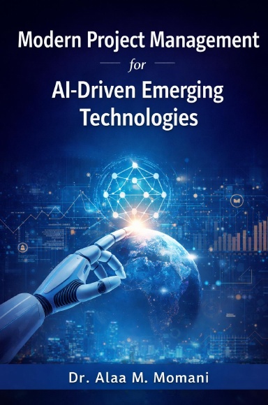 Modern Project Management for AI-Driven Emerging Technologies