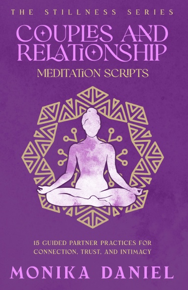 Couples and Relationship Meditation Scripts