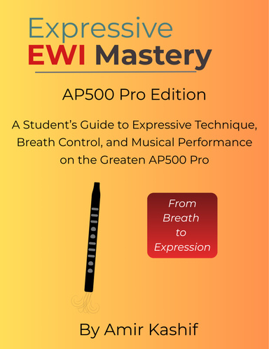Expressive EWI Mastery AP500 Pro Edition