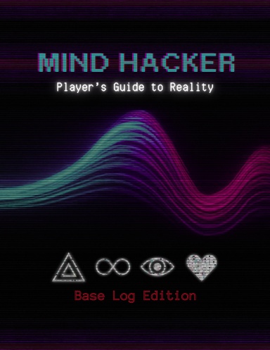 Mind Hacker - Base Log Edition