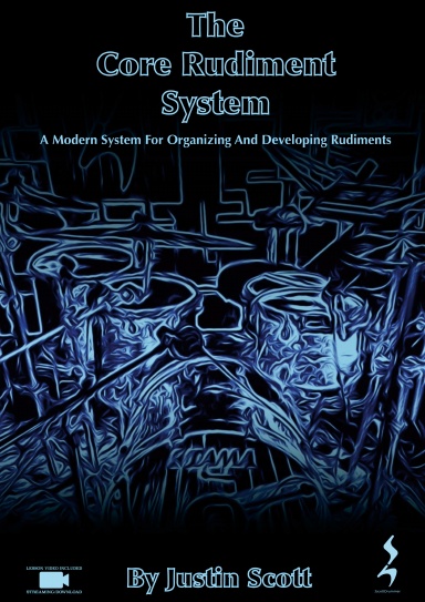 The Core Rudiment System