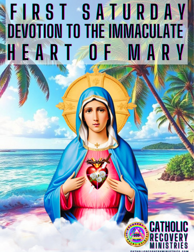 CRM First Saturday Devotion to The Immaculate Heart of Mary