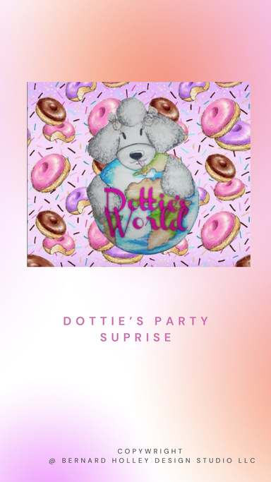 Dottie's World : Birthday Surprise!