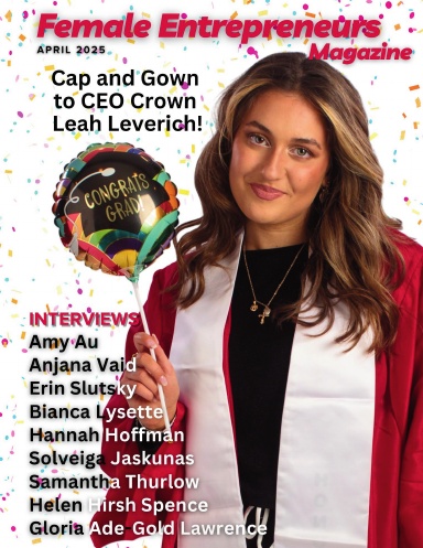 Female Entrepreneurs Magazine April 2025 Issue