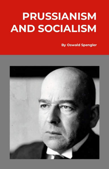 Prussianism and Socialism