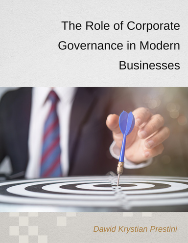 The Role of Corporate Governance in Modern Businesses