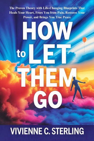 How to Let Them Go