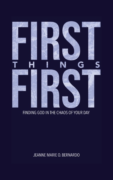 First Things First