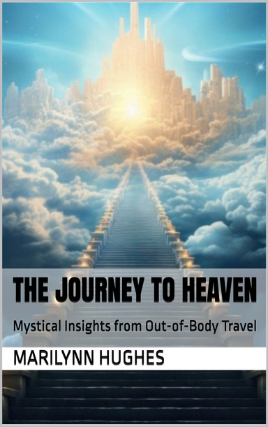 The Journey to Heaven