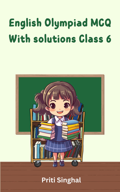 English Olympiad MCQ With Solutions Class 6