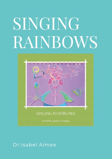 SINGING RAINBOWS
