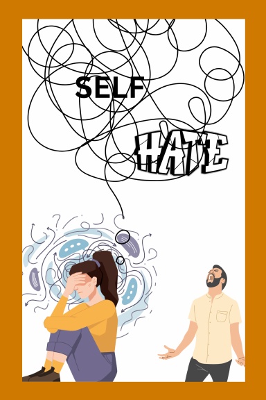 SELF HATE