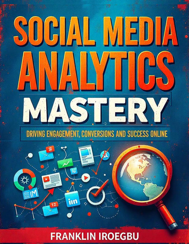 Social Media Analytics Mastery