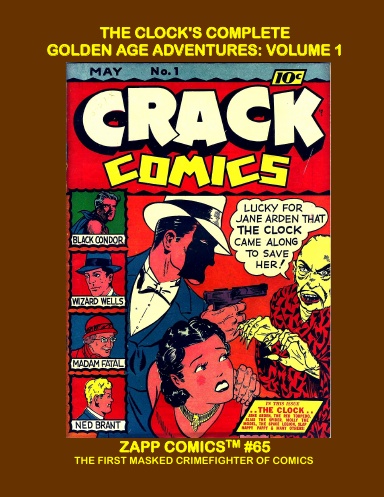 The Clock's Complete Golden Age Adventures: Volume 1