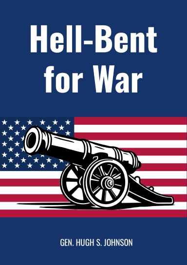 Hell-Bent for War