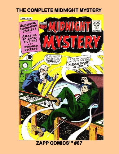 The Complete Midnight Mystery