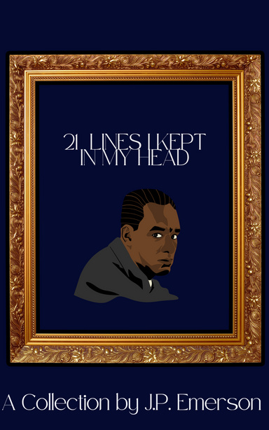 21 Lines I Kept in My Head