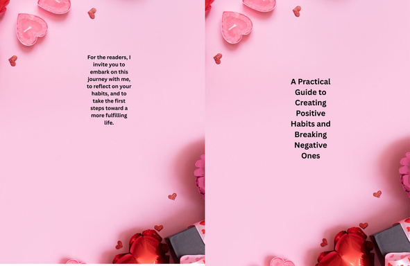 A Practical Guide to Creating Positive Habits and Breaking Negative Ones