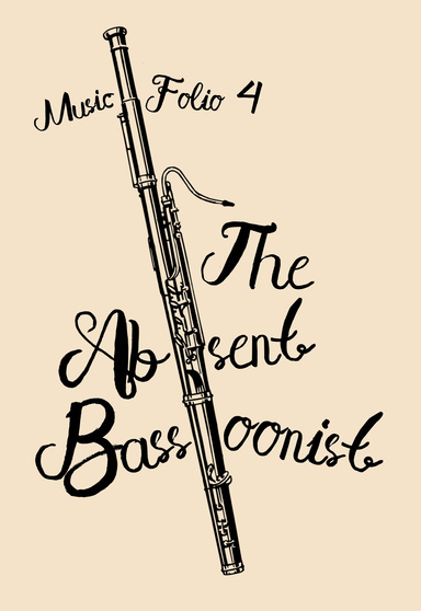 The Absent Bassoonist