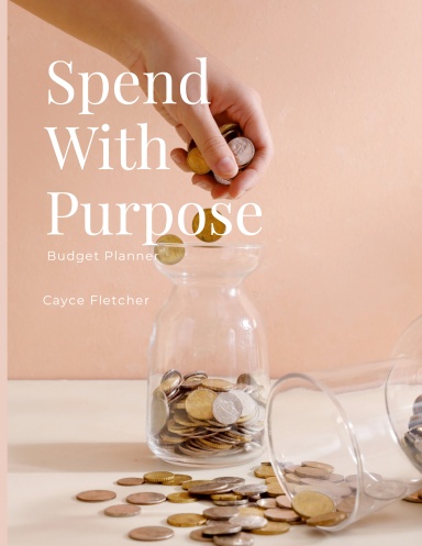 Spend with Purpose Budget Planner