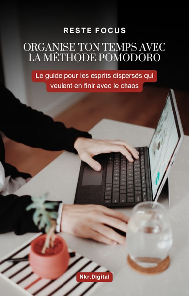 Le guide pour les esprits dispersés qui veulent en finir avec le chaos