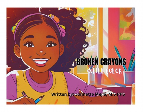 Broken Crayons Still Color