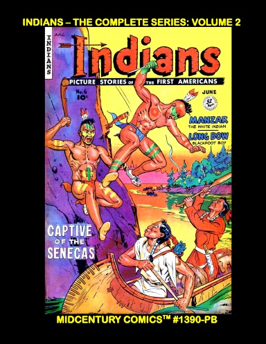 Indians - The Complete Series: Volume 2 (PB)