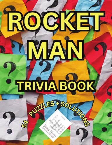 ROCKET MAN TRIVIA PUZZLE BOOK