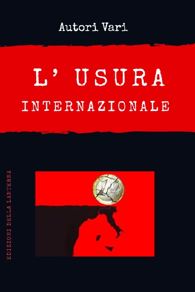 L' USURA INTERNAZIONALE