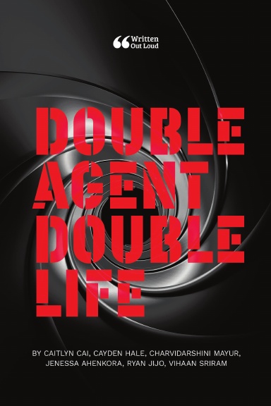 Double Agent Double Life