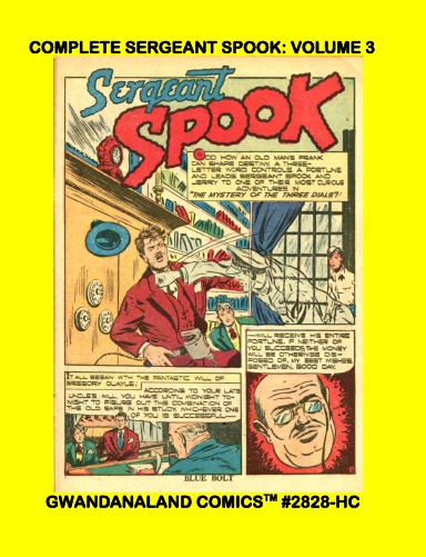 Complete Sergeant Spook: Volume 3 (HC)
